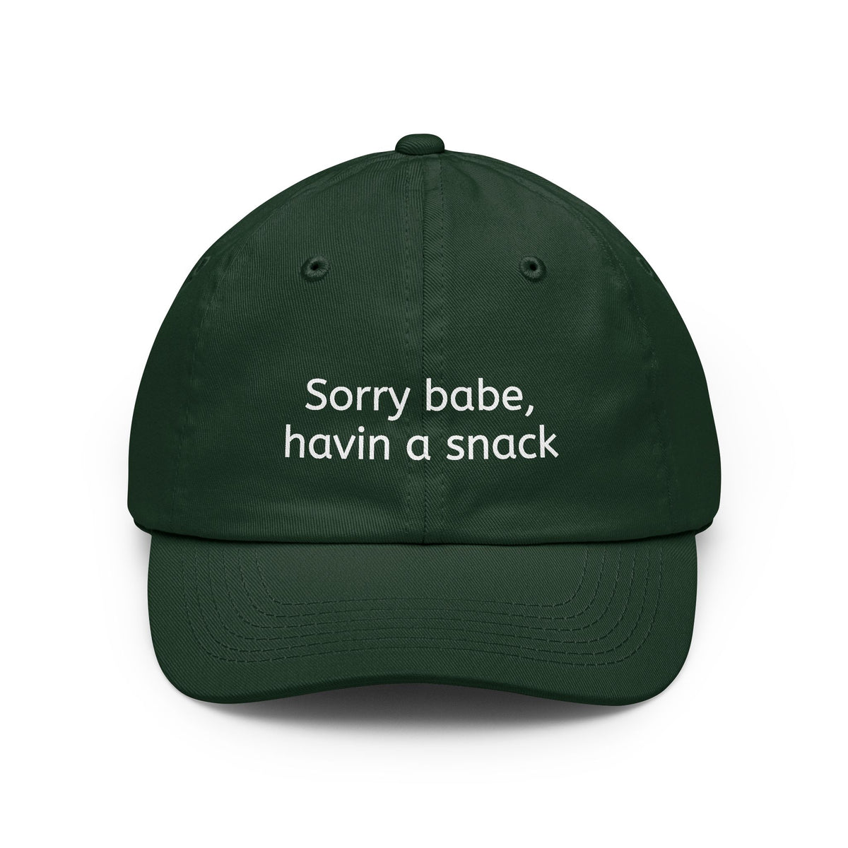 Dad Hat — "Sorry babe, havin a snack" Embroidered Casual Cap